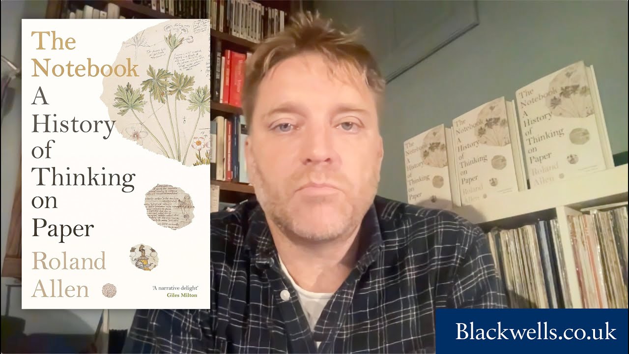 👋 Hello from...Roland Allen, author or The Notebook: A History of Thinking on Paper