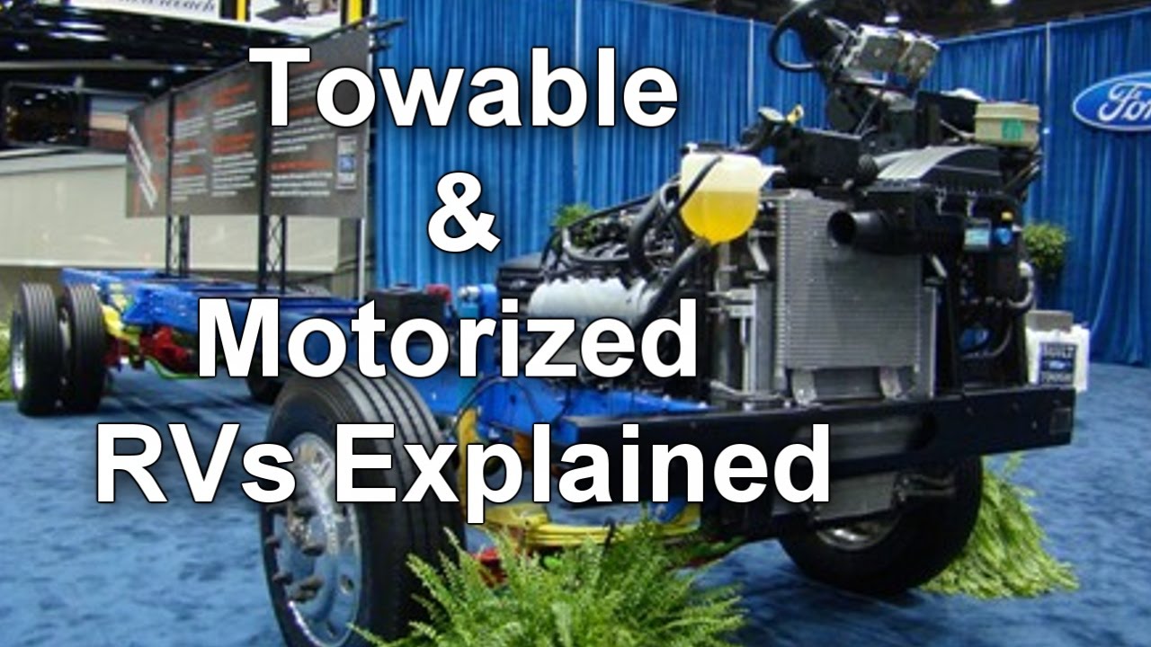 RV 101® - Towable & Motorized RVs Explained