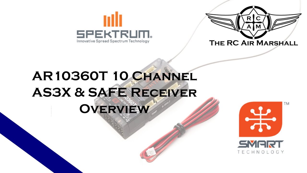 Spektrum AR10360T 10 Channel AS3X & SAFE Receiver Overview