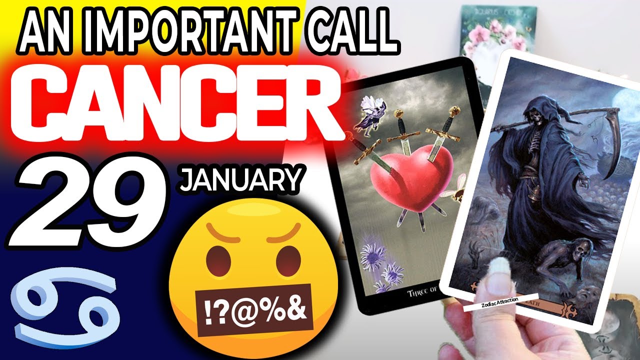 Cancer ♋ 🔴 AN IMPORTANT CALL 😨 📞Horoscope for Today JANUARY 29 2023♋Cancer tarot january 29 2023