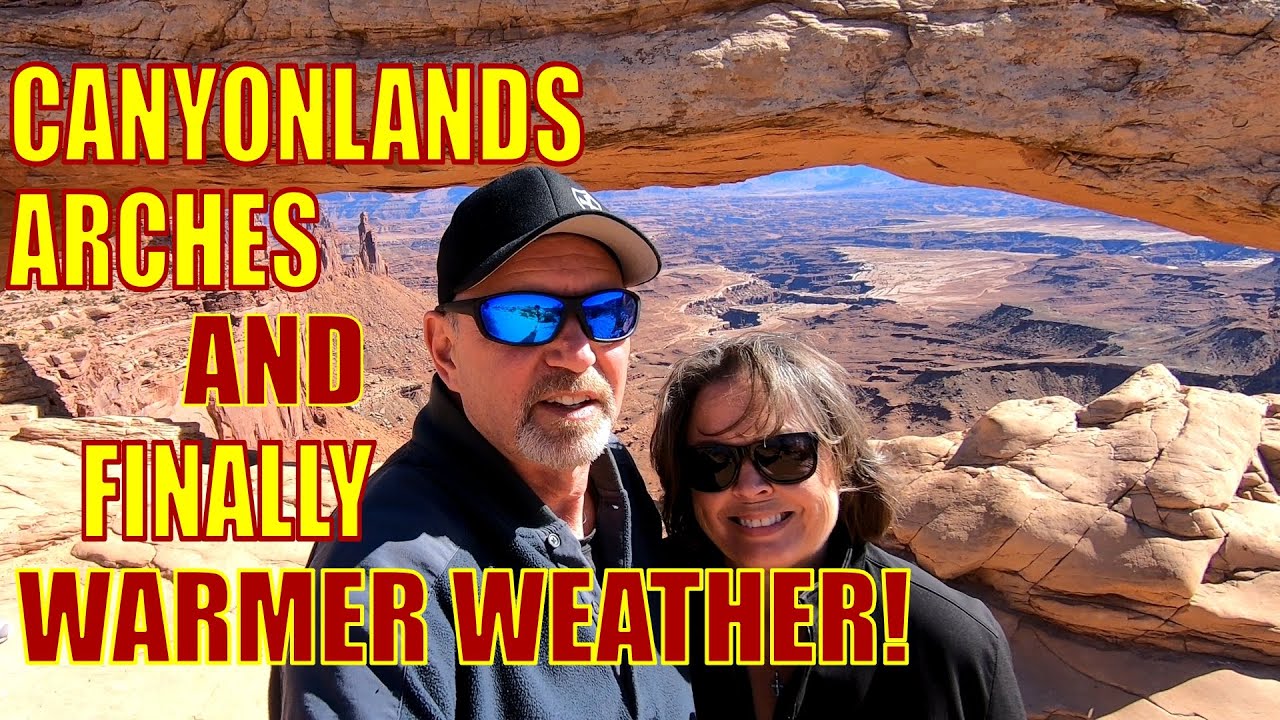 Arches, Canyonlands and ARIZONA //  Full Time RV  //  Big Rig RV