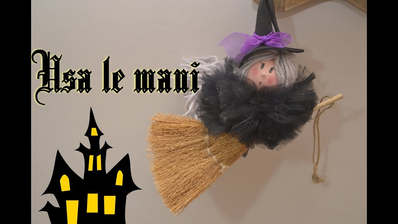 Streghetta di Halloween fai da te / Halloween witch DIY