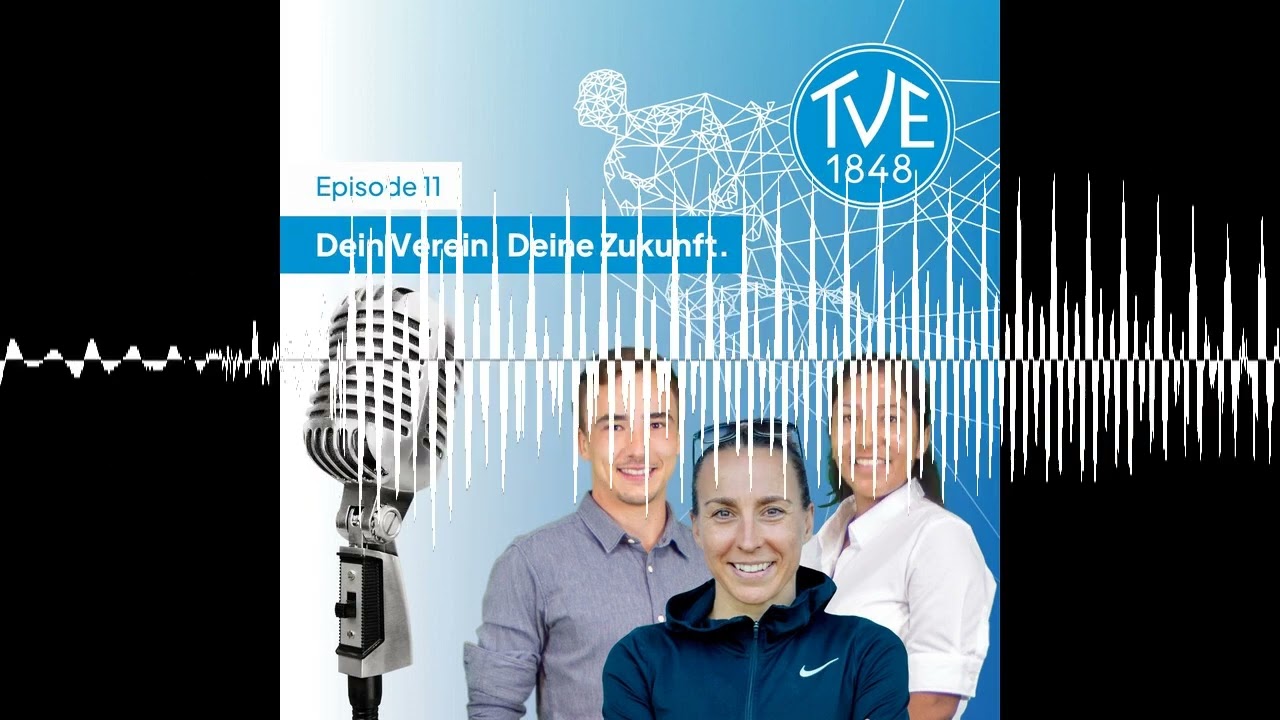 Dein Verein. Deine Zukunft. - ACHTZEHNACHTUNDVIERZIG - Der TV Erlangen Podcast.