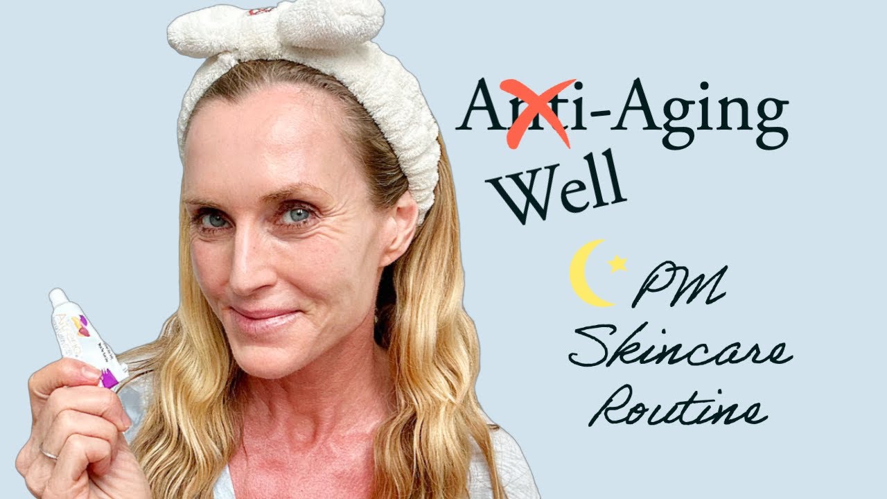 My Evening Skincare Routine using Retin-A & Estrogen | Over 50 Well-Aging Skincare Routine