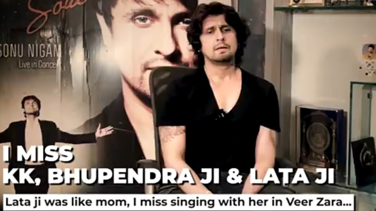 Sonu Nigam Speaking about - 