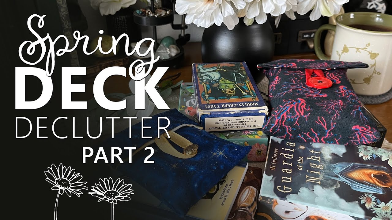 Spring Cleaning & Deck Decluttering Part Two