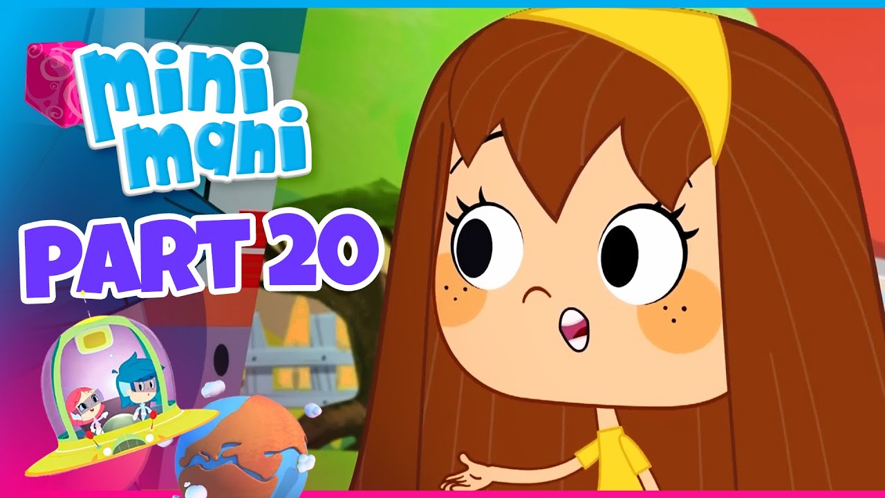Mini Mani | English Learning for Kids - Part 20