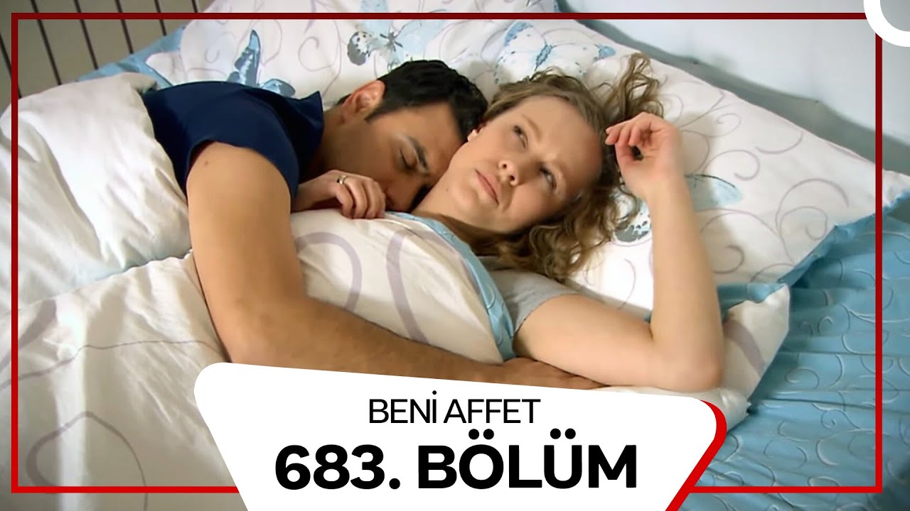 Beni Affet 683. B&ouml;l&uuml;m