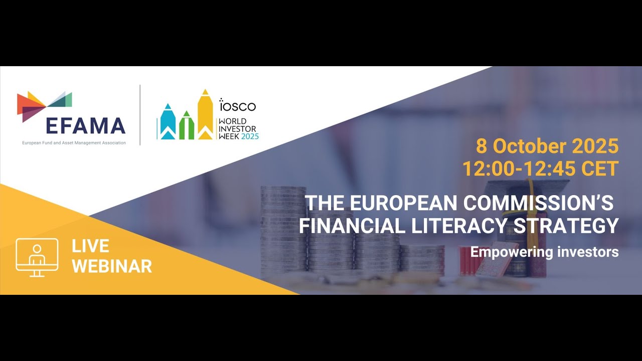 The European Commission's Financial Literacy Strategy - EFAMA webinar