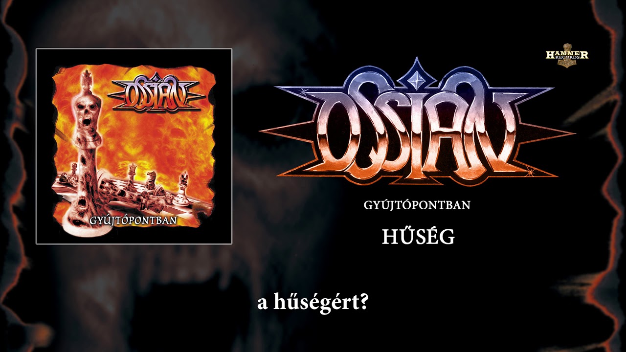 Ossian - Hűség (Hivatalos szöveges videó / Official lyric video)