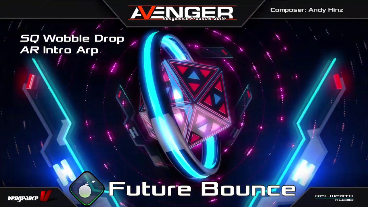 Vengeance Producer Suite - Avenger Expansion Demo: Future Bounce 1