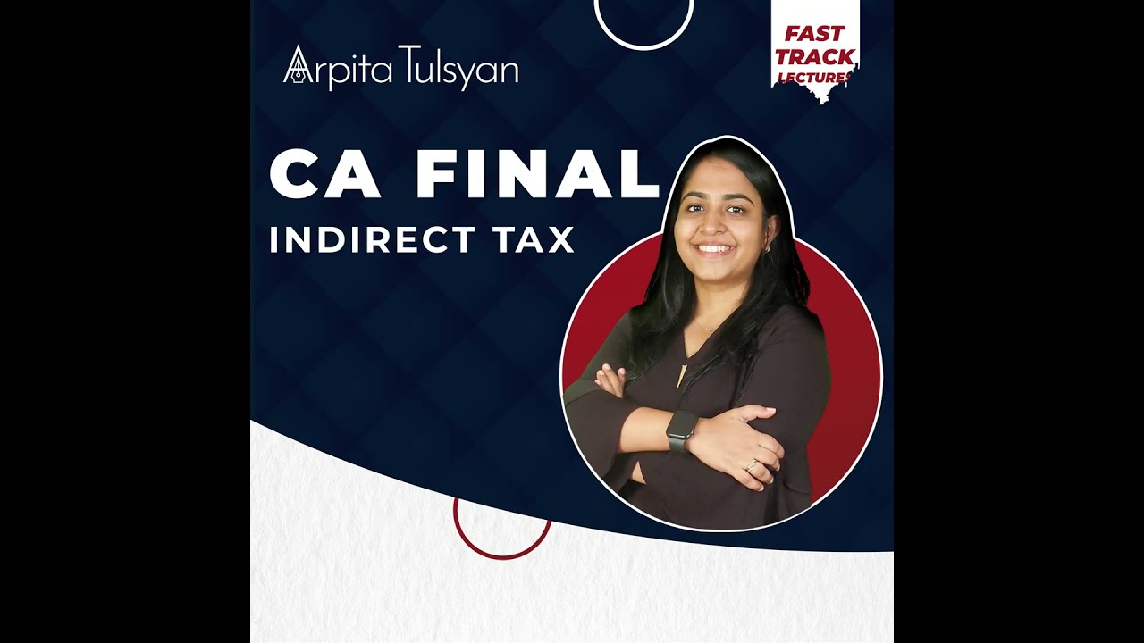 CA Final IDT | Fast Track Lectures | English