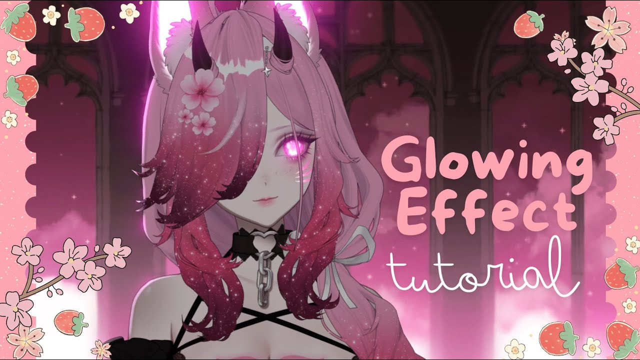 Glow tutorial vtuber studio❀˖°