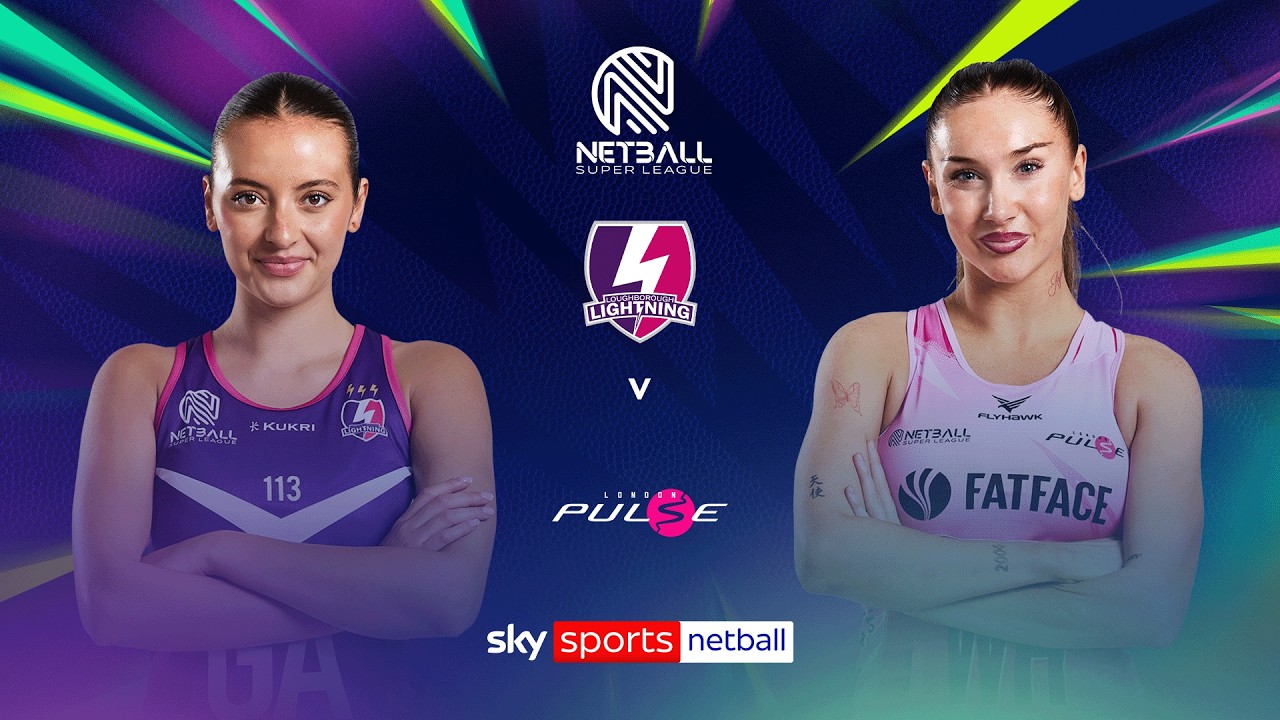 LIVE | Loughborough Lightning v London Pulse | Netball Super League!