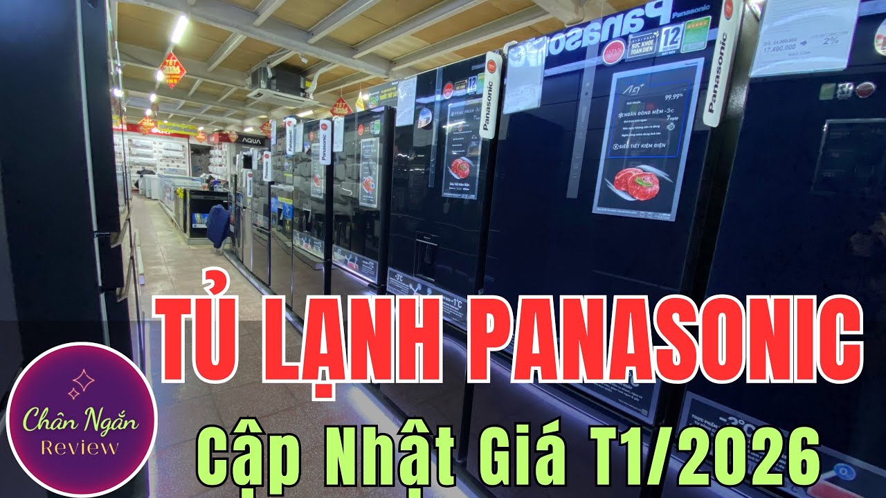 Tủ lạnh Panasonic 250 lít đến 650 lít - Cập Nhật Giá Đầu Tháng 1/2026 | Chân Ngắn RV