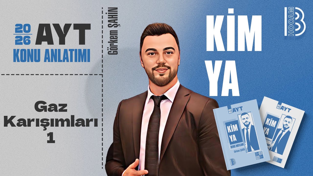 15) AYT Kimya - Gaz Karışımları 1 - Görkem ŞAHİN - 2026