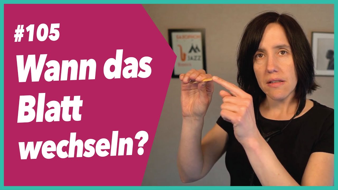 Wann beim Saxophon das Blättchen wechseln?