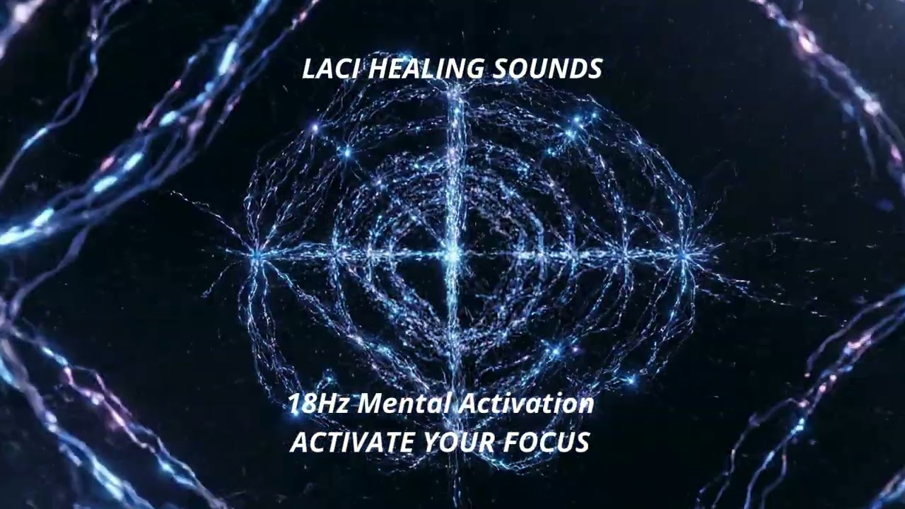 #binauralbeats #18hz #betabrainwaves #focusmusic #concentrationmusic#studyfocus#lacihealingsounds
