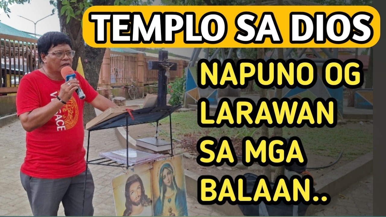 TEMPLO SA DIOS: Napuno'g Larawan sa mga Balaan BY: CFD BRO. DELIO