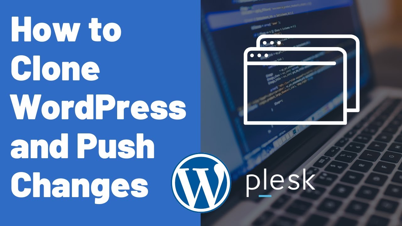 How to Create a Staging Site in WordPress and Push Changes to Live - WordPress Toolkit