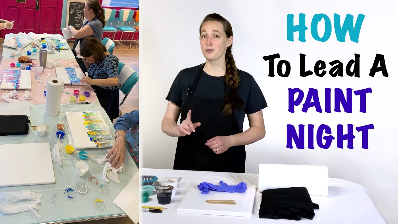 How To Lead A Paint Night! 👩🏻‍🎨 Tips For Running An Acrylic Pour Party