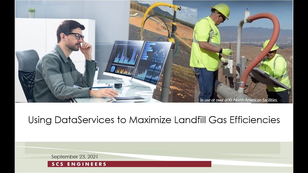 Using DataServices to Maximize Landfill Gas Efficiencies