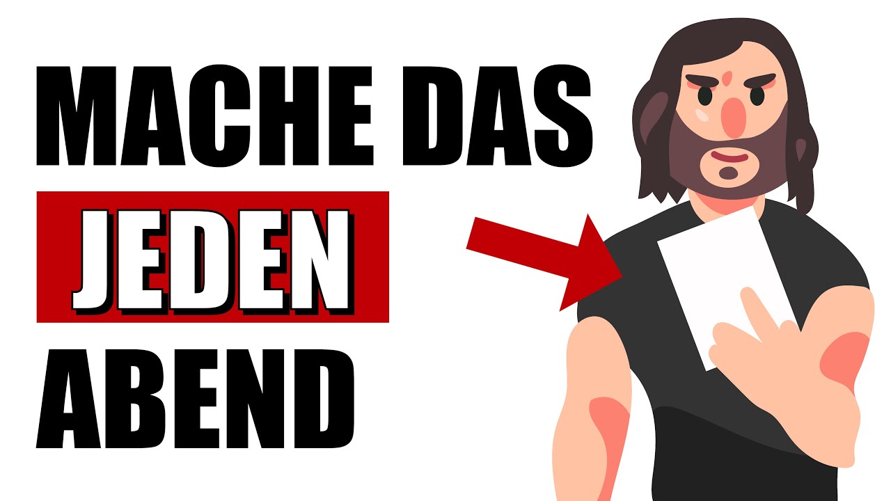 Mach DAS jeden Abend und dein Erfolg geht durch die Decke (die 2-Minuten Regel)