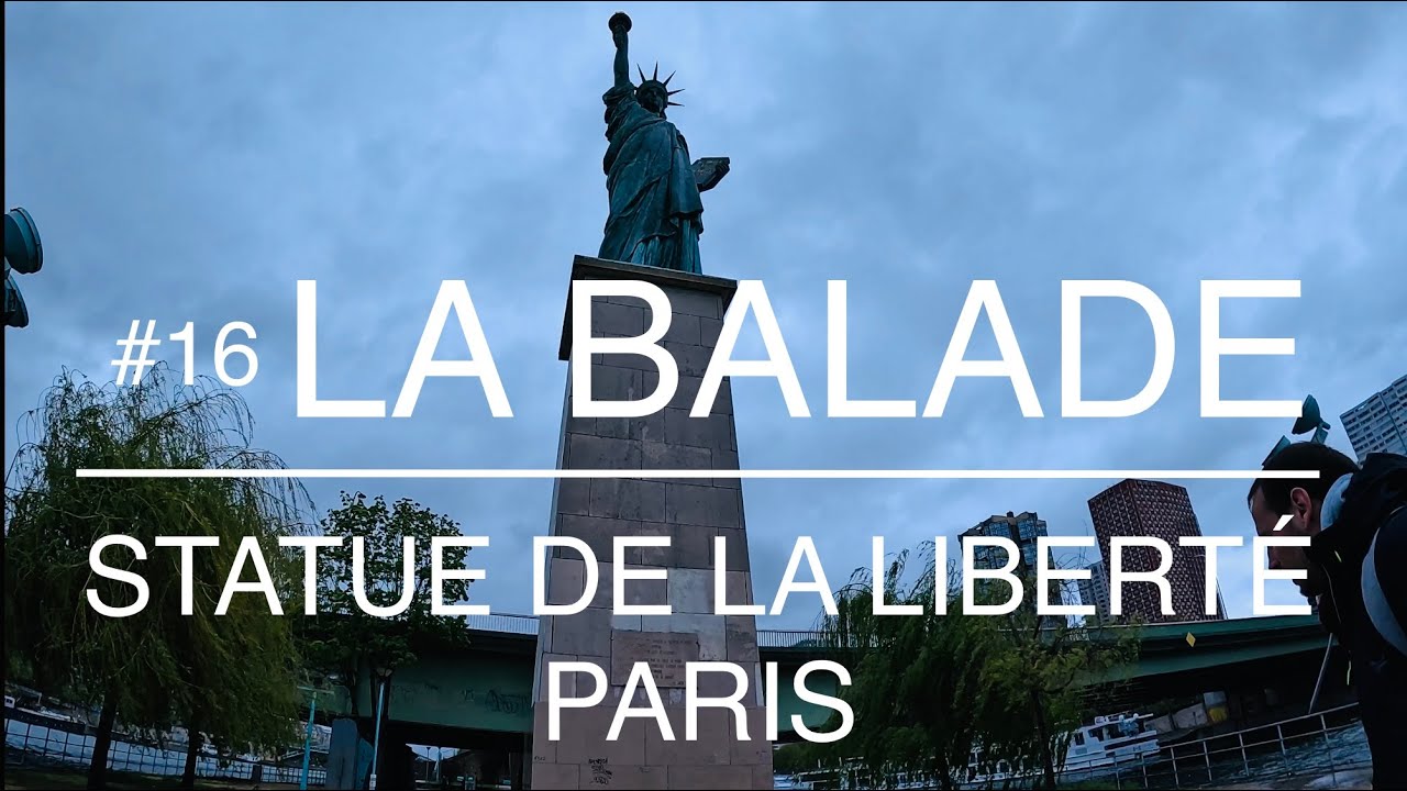#16 [4K] LA BALADE à la statue de la liberté paris.2023
