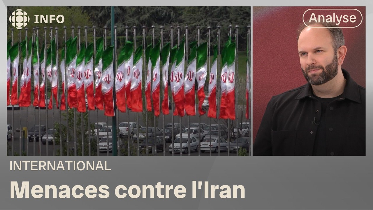 Menaces contre l'Iran | D'abord l'info