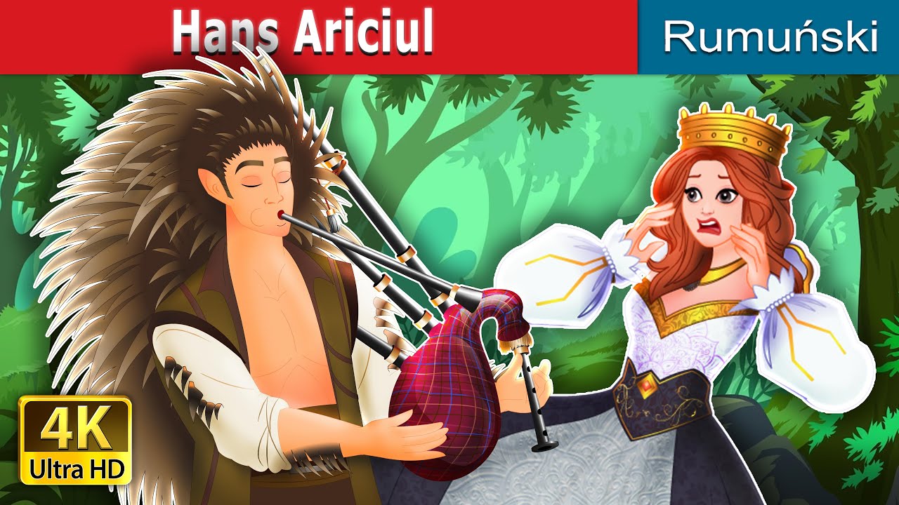Hans Ariciul | Hans The Hedgehog in Romanian | @RomanianFairyTales