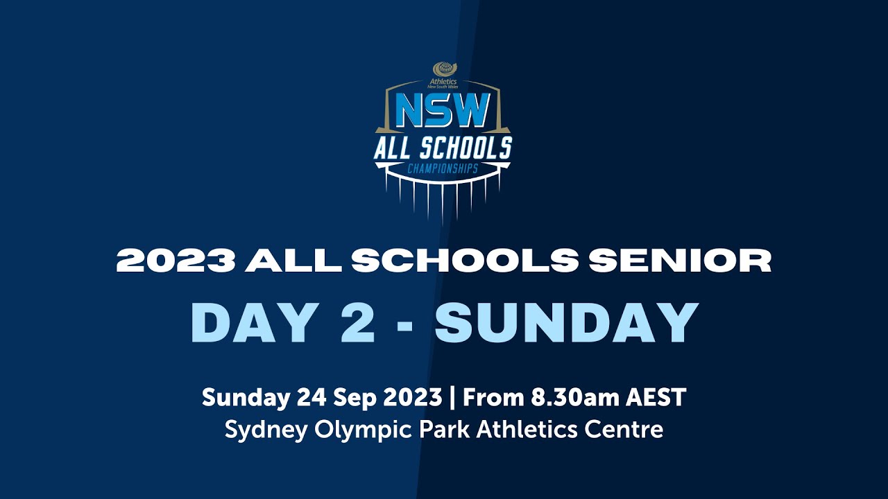 24 September - NSW All Schools Championships
