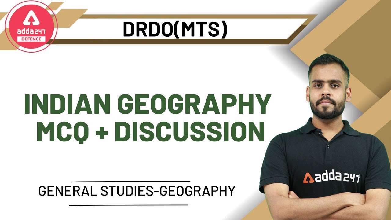 DRDO MTS 2020 | General Studies | Indian Geography MCQ + Discussion