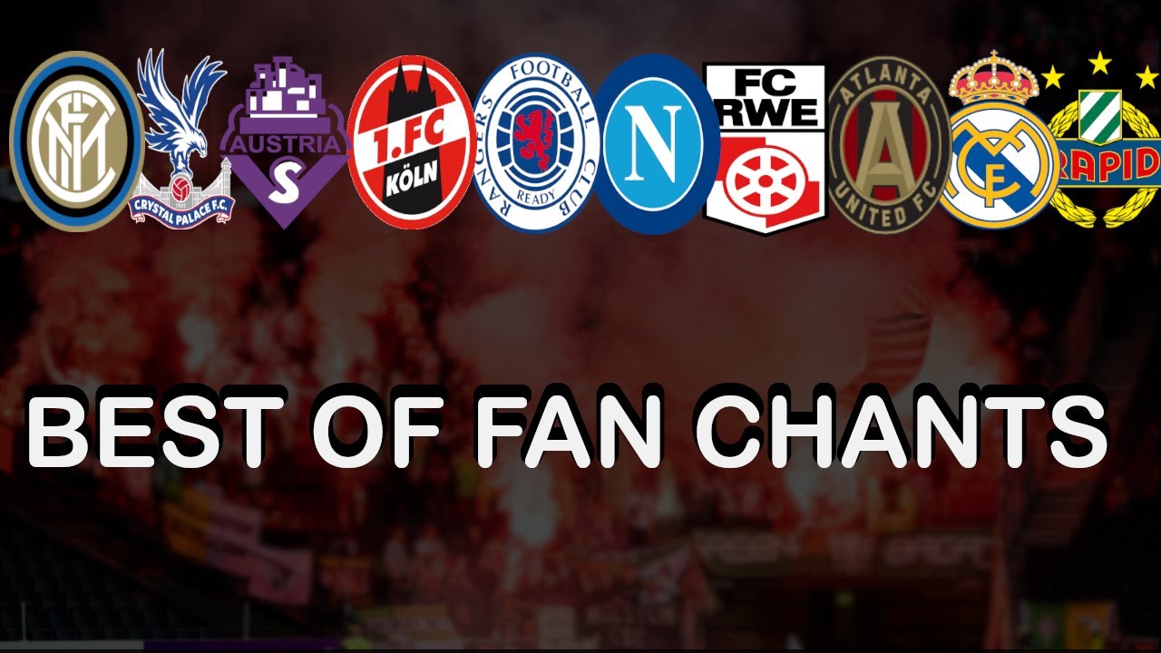 BEST OF FOOTBALL FAN CHANTS (LYRICS)