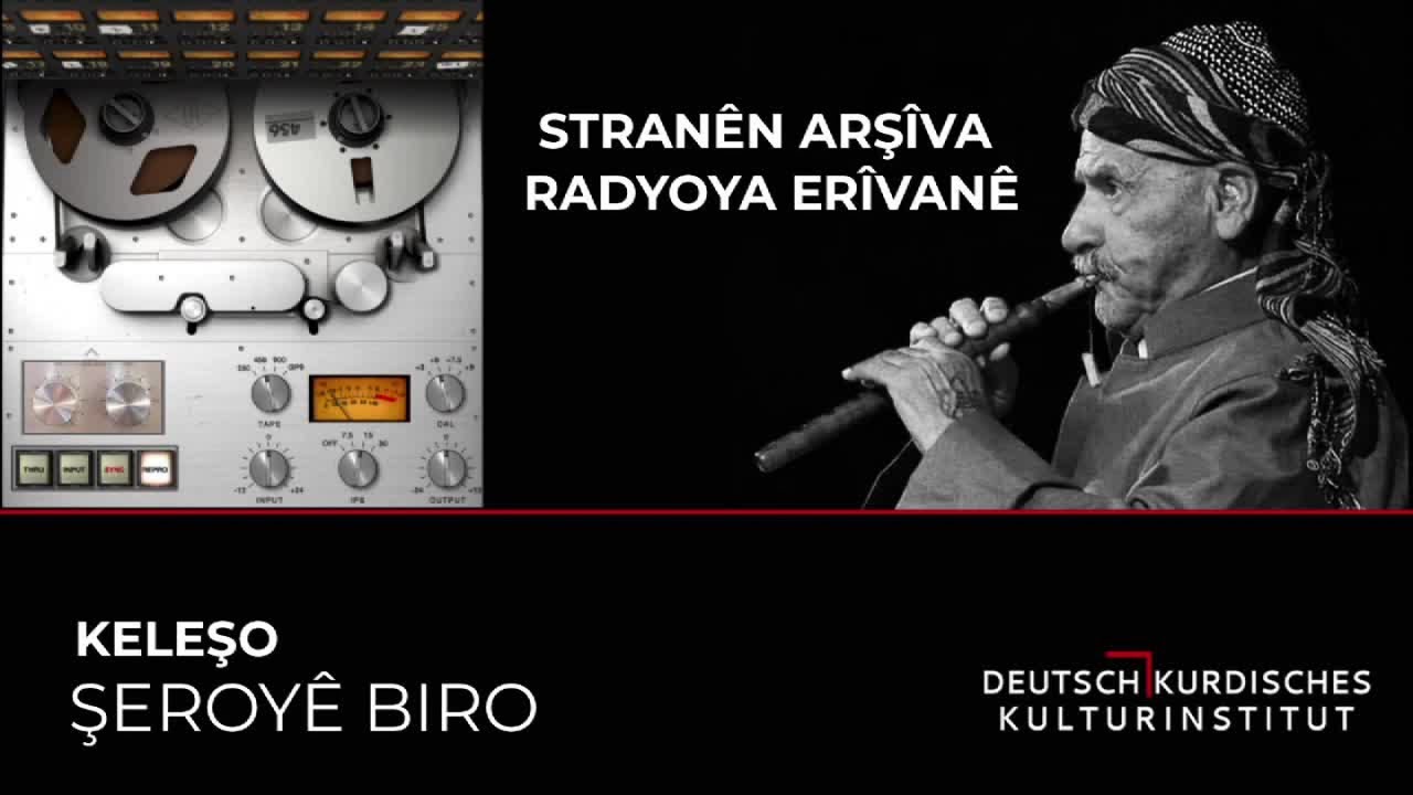 ŞEROYÊ BIRO - KELEŞO