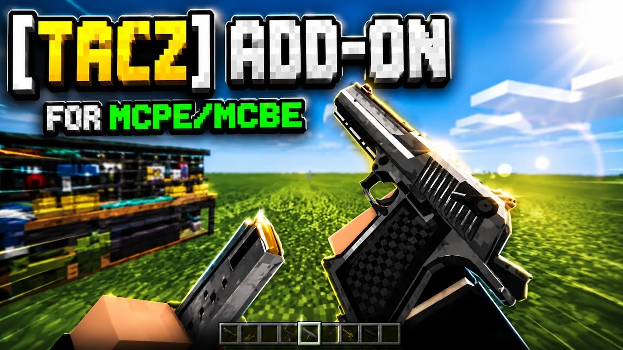 [TaCZ] Timeless and Classics Zero - addon for MCPE/MCBE
