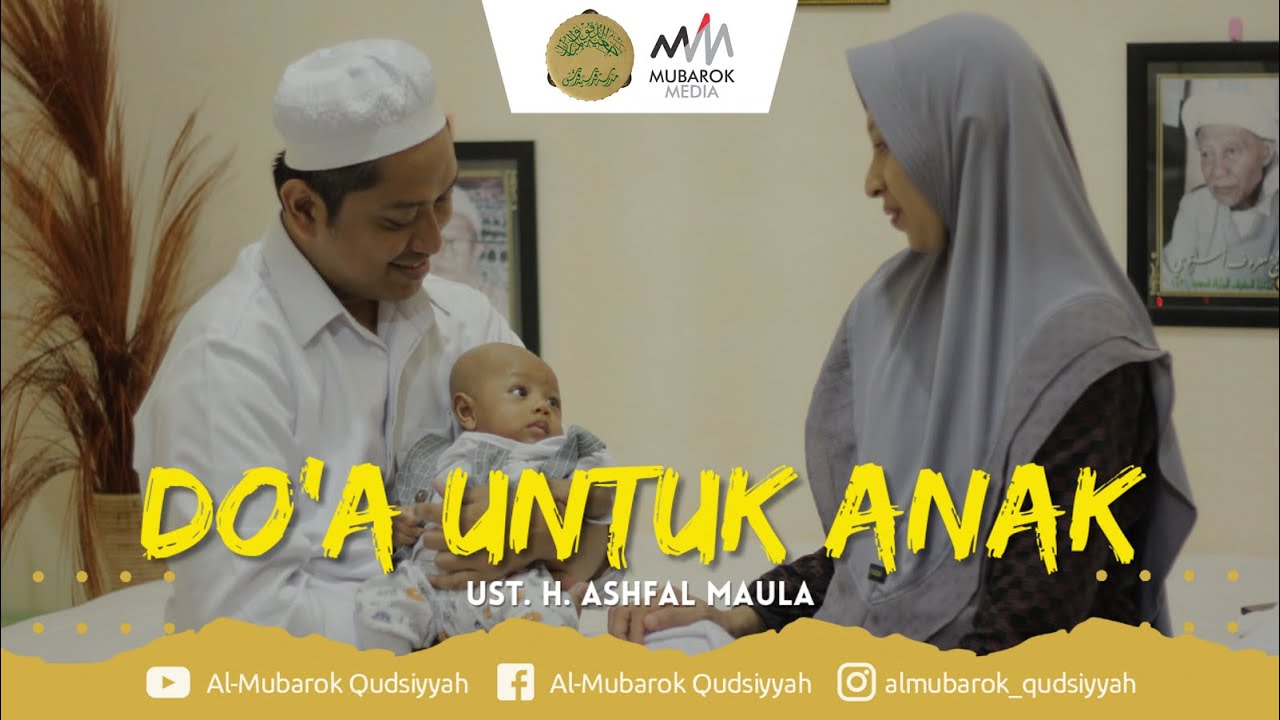 DO'A UNTUK ANAK (OFFICIAL MUSIC VIDEO) | AL MUBAROK QUDSIYYAH