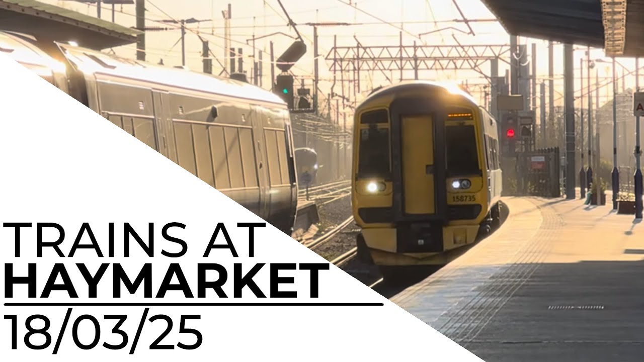 Trains at Haymarket - 18/03/25