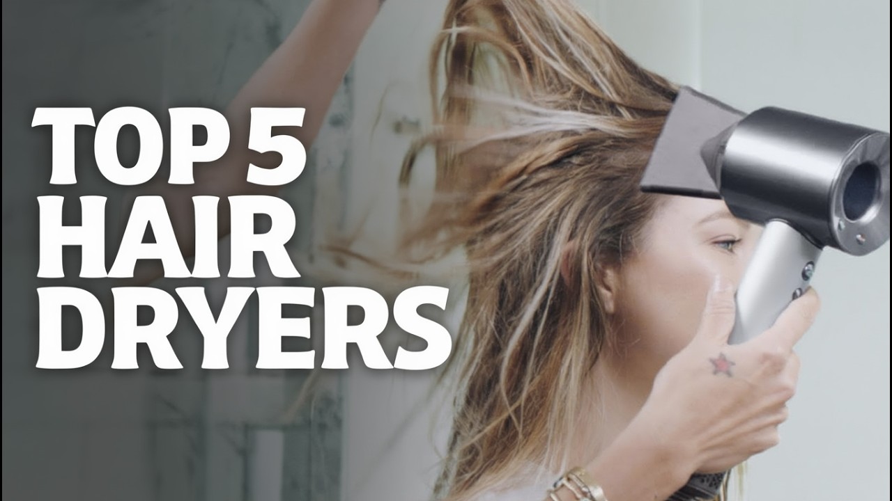 Top 5 Best Hair Dryers of 2026