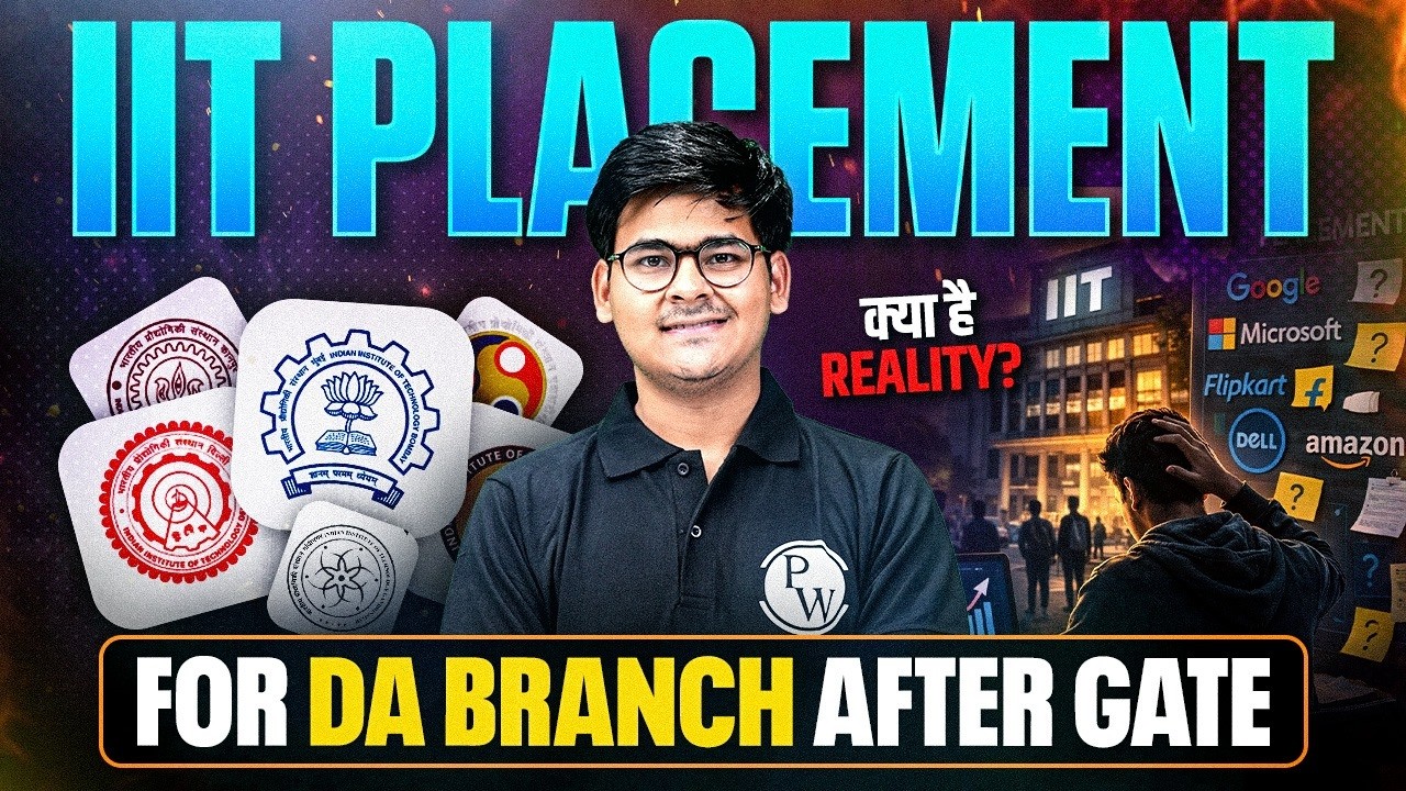 IIT Placement for DA Branch After GATE | Placement Statistics & Scope | Reality Explained
