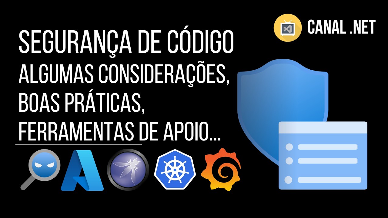 Segurança de Código: algumas considerações, boas práticas, ferramentas de apoio...