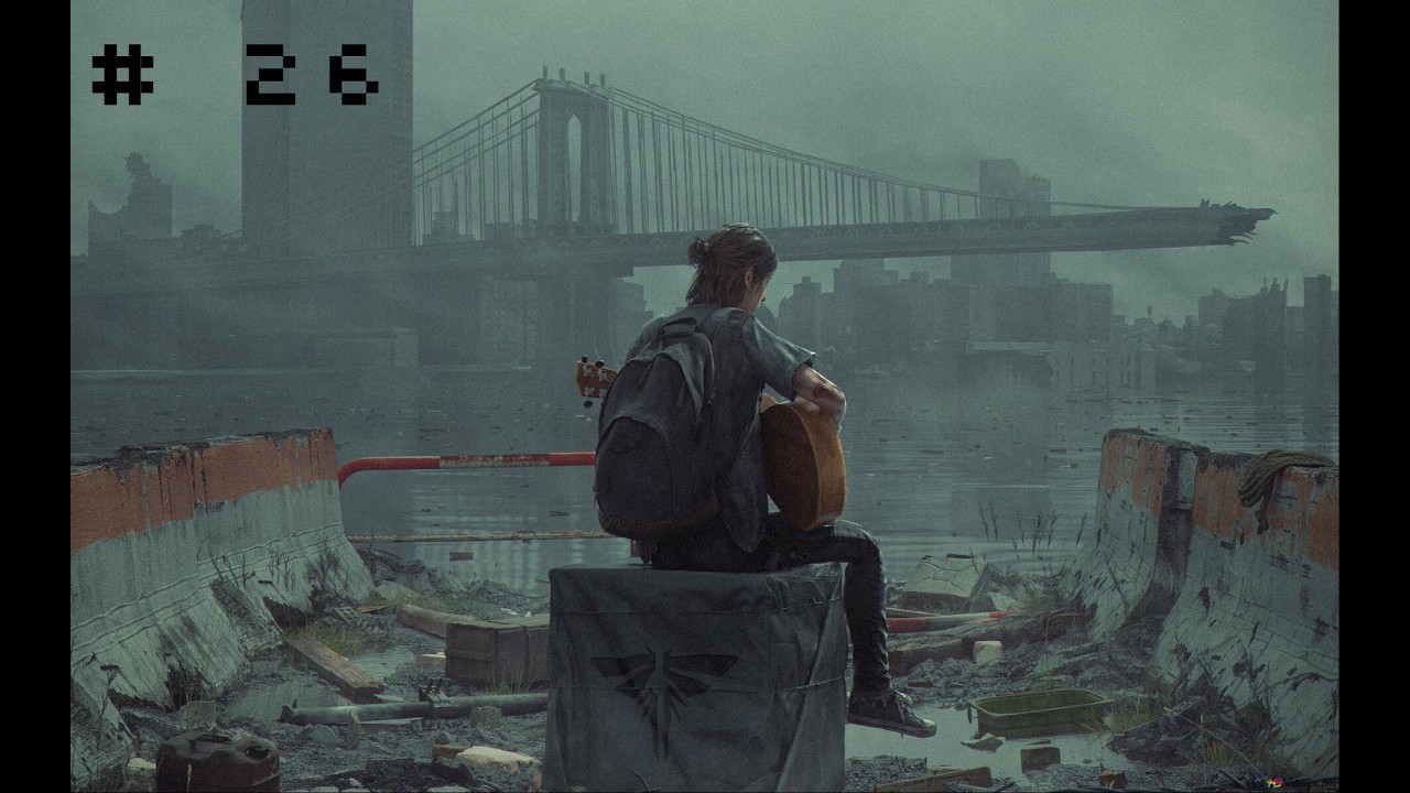 The Last Of Us Parte II [Ps4] [ Parte 26][Otra vez acorralado pero esta vez es diferente]