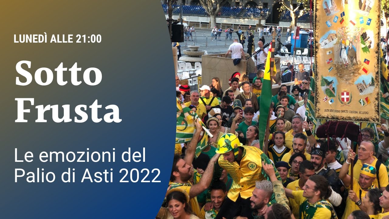 Sotto Frusta - Ep. 98 Le emozioni del Palio di Asti 2022
