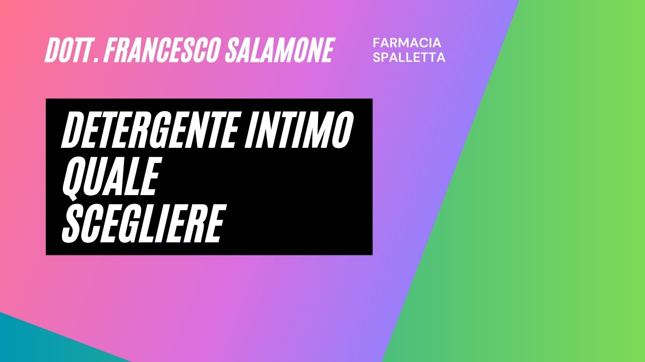 DETERGENTE INTIMO, QUALE SCEGLIERE
