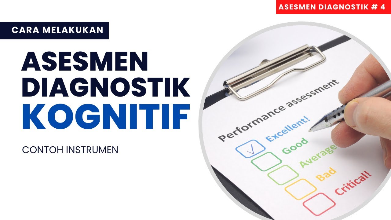Cara Melakukan Asesmen Awal (asesmen Diagnostik) Kognitif + Contoh Instrumen
