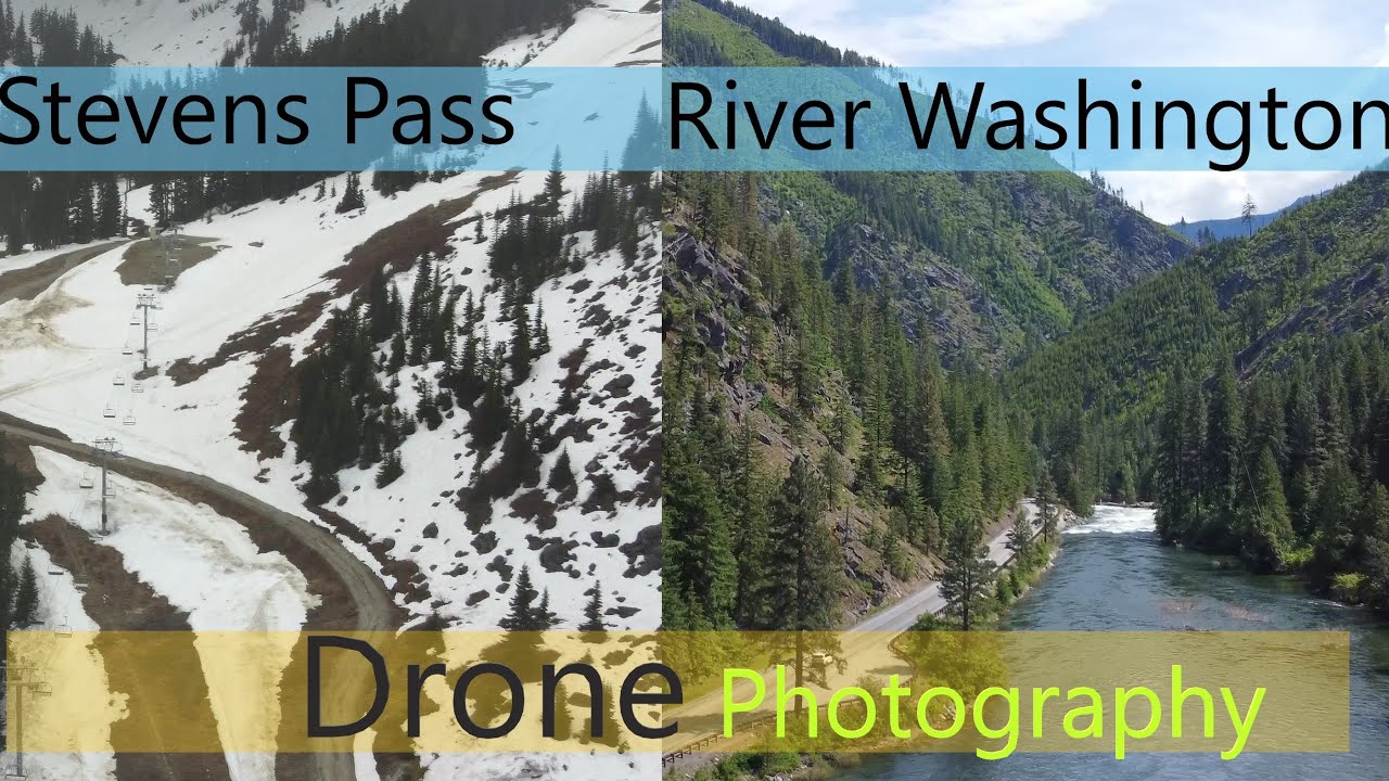 Drone Photography | Stevens Pass | River Washington | 4K