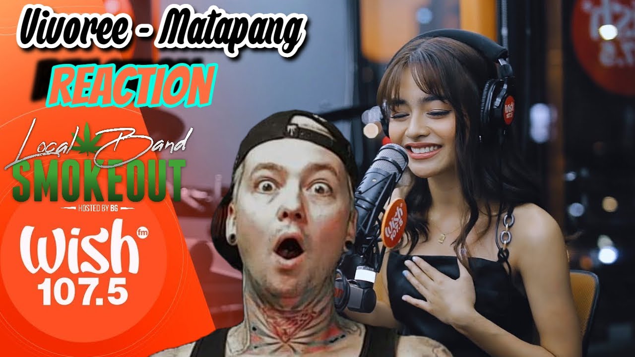 Vivoree - Matapang (Reaction) LIVE ON WISH 107.5 BUS