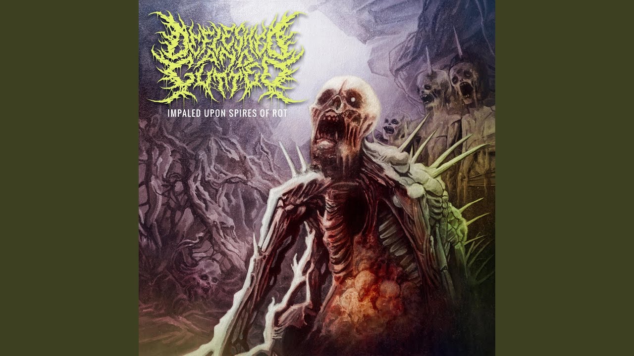 Impaled Upon Spires of Rot