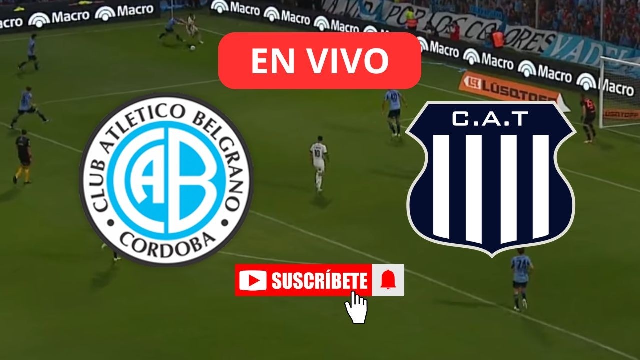 BELGRANO vs TALLERES por LA CADENA DEL GOL | EN VIVO