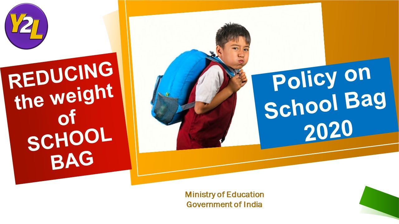 Highlights of School Bag Policy 2020