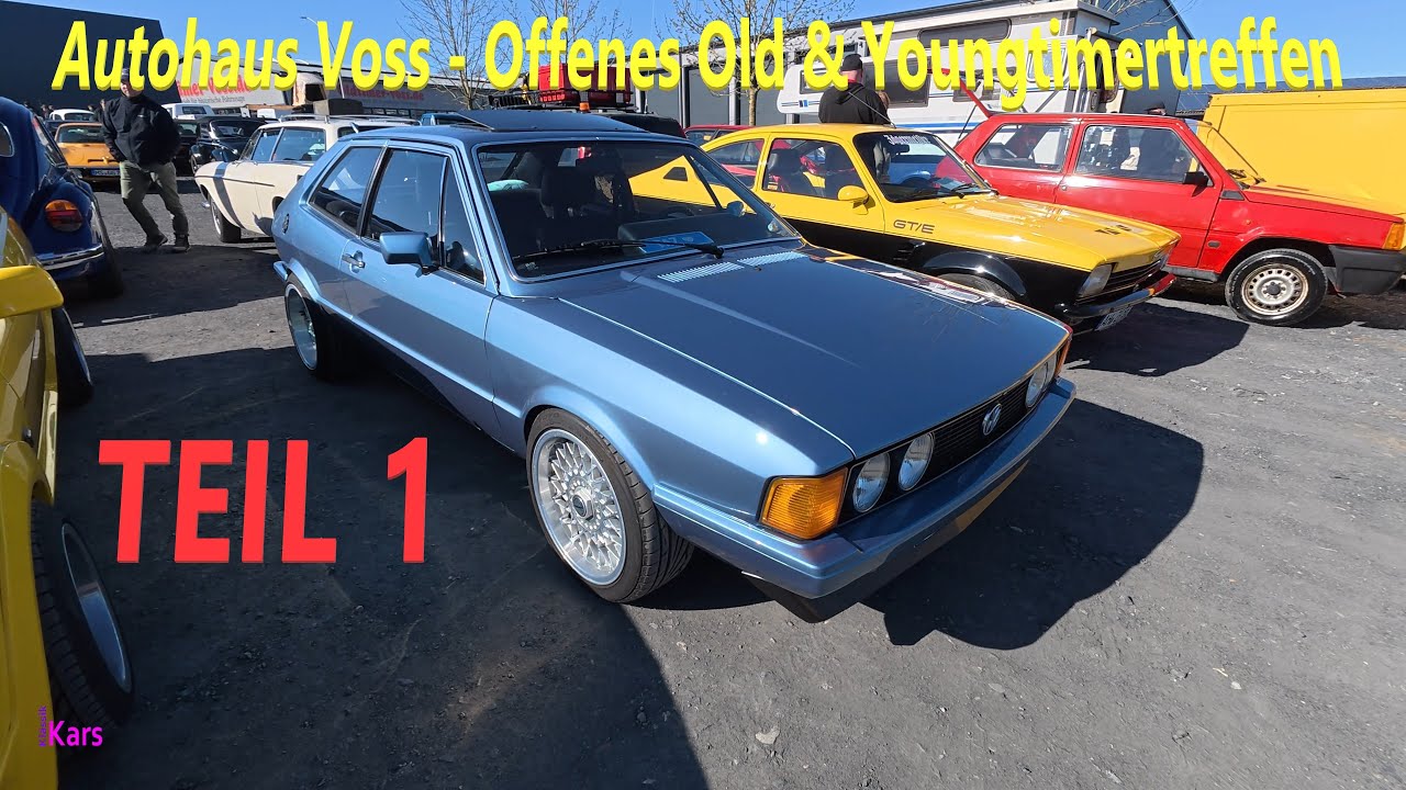 [TEIL 1] Autohaus Voss - Offenes Old & Youngtimertreffen (06.04.25)
